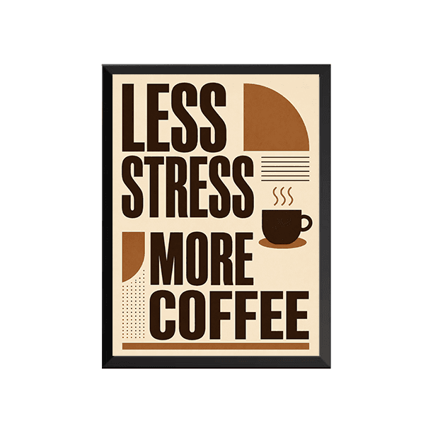 Less Coffee A3 Canvas Frame